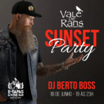 Sunset Party c/ DJ BERTO BOSS